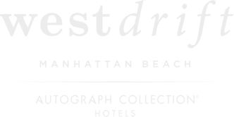 westdrift Manhattan Beach, Autograph Collection